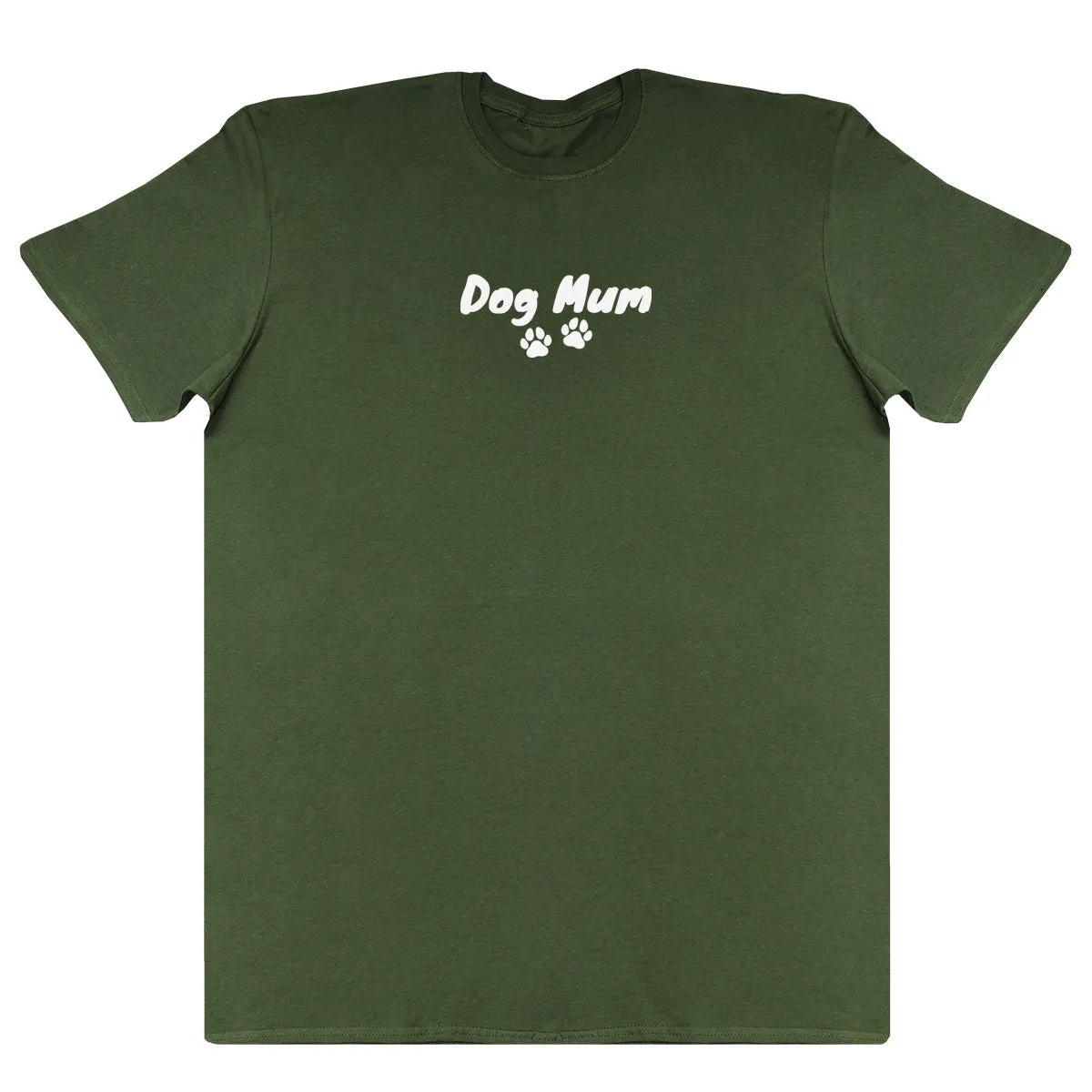 Dog Mum - New Style Huge Comfy T-Shirt