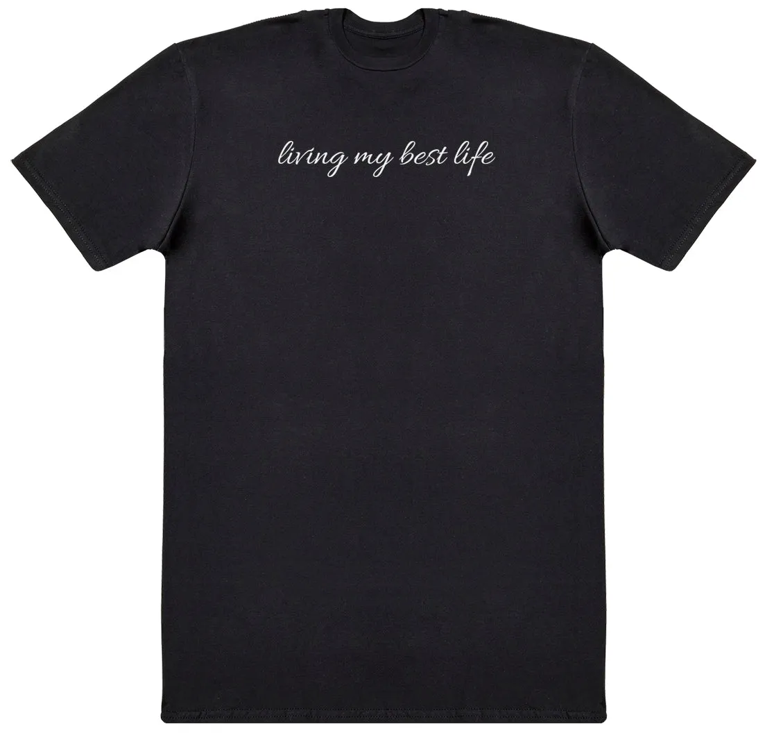 Living My Best Life - Kids Oversized Comfy T-Shirt