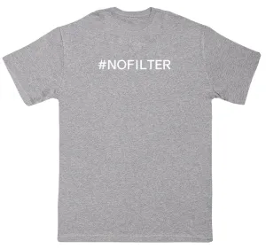NOFILTER - Huge Oversized Comfy Original T-Shirt